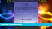 Price The Gatekeepers (Turtleback School   Library Binding Edition) Jacques Steinberg On Audio