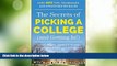 Price The Secrets of Picking a College (and Getting In!) (Professors  Guide) Lynn F. Jacobs For