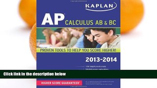 Read Online Tamara Lefcourt Ruby Kaplan AP Calculus AB   BC 2013-2014 (Kaplan AP Series) Audiobook