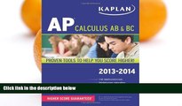 Read Online Tamara Lefcourt Ruby Kaplan AP Calculus AB   BC 2013-2014 (Kaplan AP Series) Audiobook