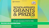 Price Scholarships, Grants   Prizes 2017 (Peterson s Scholarships, Grants   Prizes) Peterson s For