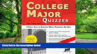 Pre Order College Major Quizzes: 12 Easy Tests to Discover Which Programs Are Best John Liptak On