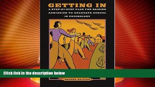 Best Price Getting In: A Step-By-Step Plan for Gaining Admission to Graduate School in Psychology,