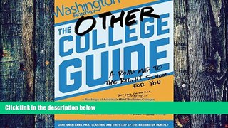Pre Order The Other College Guide: A Roadmap to the Right School for You Jane Sweetland mp3