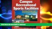 READ Campus Recreational Sports Facilities: Planning, Design and Construction Guidelines Full