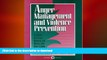 Pre Order Anger Management And Violence Prevention: A Group Activities Manual For Middle And High