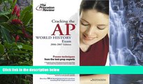 Buy Princeton Review Cracking the AP World History Exam, 2006-2007 Edition (College Test