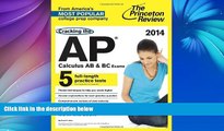 Buy Princeton Review Cracking the AP Calculus AB   BC Exams, 2014 Edition (College Test