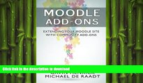 Read Book Moodle Addons: Extending your Moodle site with Community Addons Kindle eBooks