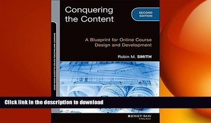 Free [PDF] Conquering the Content: A Blueprint for Online Course Design and Development