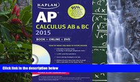 Buy Tamara Lefcourt Ruby Kaplan AP Calculus AB   BC 2015: Book   Online   DVD (Kaplan Test Prep)