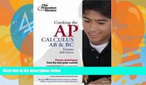 Buy David S. Kahn Cracking the AP Calculus AB   BC Exams, 2008 Edition (College Test Preparation)