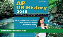 Buy AP US History Team AP US History 2015: Review Book for AP United States History Exam with