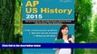 Buy  AP US History 2015: Review Book for AP United States History Exam with Practice Test