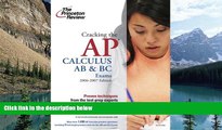 Buy David S. Kahn Cracking the AP Calculus AB and BC Exams, 2006-2007 Edition (College Test