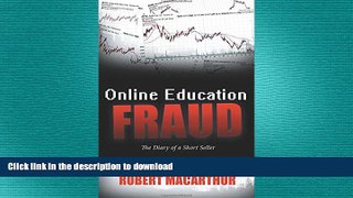 Hardcover Online Education Fraud: The Diary of a Short Seller