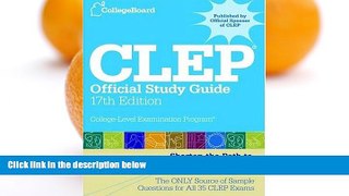 Buy The College Board CLEP Official Study Guide: 17th Edition (College Board CLEP: Official Study