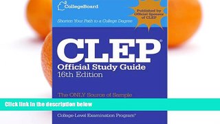 Buy The College Board CLEP Official Study Guide, 16th Ed.: All-new 16th Edition (College Board