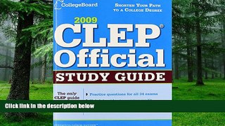 Buy  CLEP Official Study Guide 2009 (College Board CLEP: Official Study Guide) The College Board