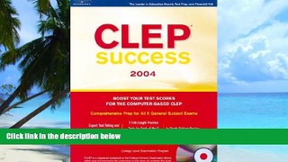 Buy NOW  CLEP Success 2004, 6th ed Peterson s  Book