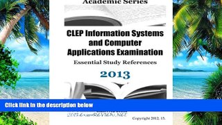 Buy NOW  CLEP Information Systems and Computer Applications Examination Essential Study References