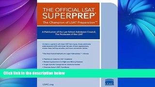 Buy Law School Admission Council The Official LSAT SuperPrep: The Champion of LSAT Prep Full Book