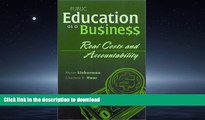 Read Book Public Education as a Business; Real Costs and Accountability Kindle eBooks