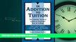 Pre Order In Addition to Tuition: The Parents  Survival Guide to Freshman Year of College Kindle