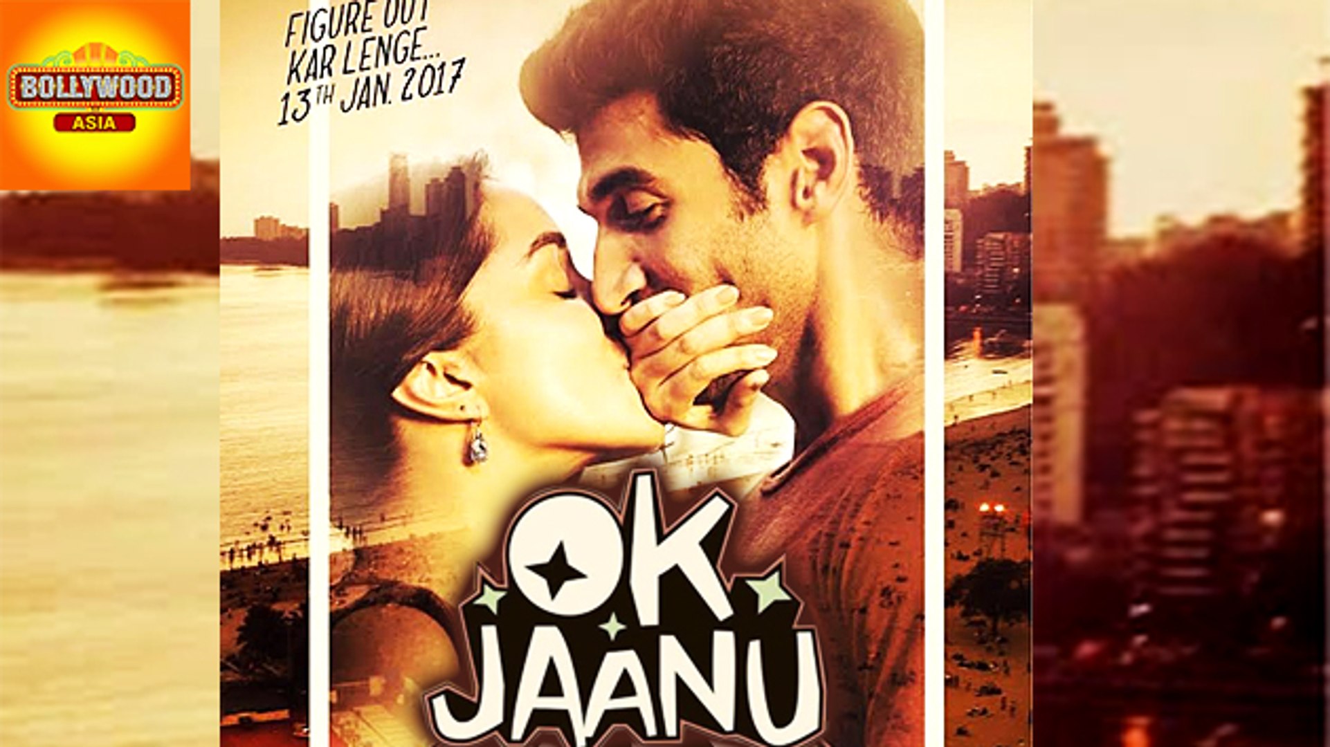 OK JAANU First Poster OUT Shraddha Kapoor Aditya Roy Kapur Bollywood Asia