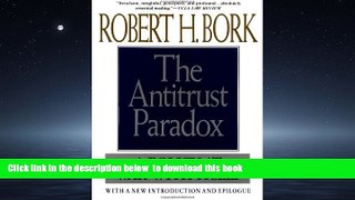 Best Price Robert H. Bork Antitrust Paradox Audiobook Download