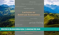 PDF [DOWNLOAD] Lectures on Antitrust Economics (Cairoli Lectures) BOOK ONLINE