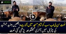 Junaid Jamshed Chitral Main Naat Parhte Hue