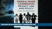 Buy NOW Chris Jay Hoofnagle Federal Trade Commission Privacy Law and Policy Epub Download Download
