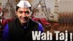 Shreyas Talpade  Exclusive Interview - Wah Taj Movie 2016