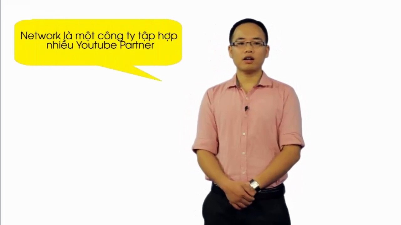 Bí quyết kiếm tiền với Youtube - Bài 05: Nên kiếm tiền trực tiếp với Youtube hay tham gia Mạng lưới
