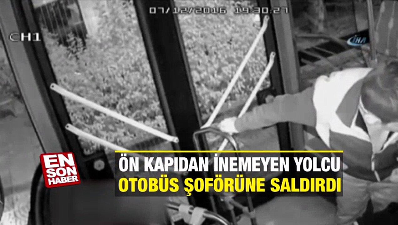 Ön kapıdan inemeyen yolcu otobüs şoförüne saldırdı | En Son Haber
