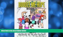 Pre Order Doodle Me Hope #2: Hiding In Plain Sight (Volume 2) Hope A Nulf mp3