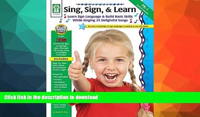 Pre Order Sing, Sign,   Learn!, Grades PK - 1 Kindle eBooks