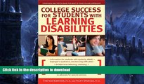 Read Book College Success for Students With Learning Disabilities: Strategies and Tips to Make the