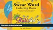Audiobook The Swear Word Coloring Book: Cuss word coloring book for those who love to swear...and