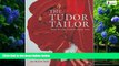 Price The Tudor Tailor: Reconstructing Sixteenth-Century Dress Ninya Mikhaila PDF