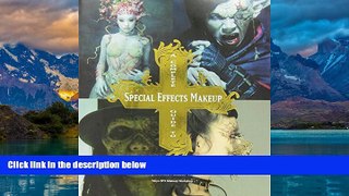 Best Price A Complete Guide to Special Effects Makeup Tokyo SFX Makeup Workshop On Audio