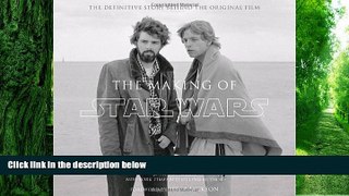 Price The Making of Star Wars: The Definitive Story Behind the Original Film (Star Wars - Legends)