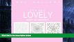 Pre Order You Are Lovely Happy 24th Birthday: Adult Coloring Books Birthday in all D; 24th