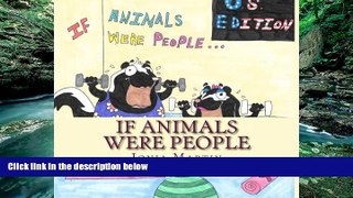 Online Ionia Martin If Animals Were People: A Wide Open Spaces Coloring Book Audiobook Download
