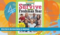 Audiobook How to Survive Your Freshman Year: By Hundreds of College Sophomores, Juniors, and