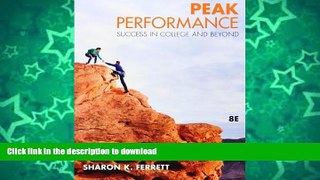 Pre Order Peak Performance: Success in College and Beyond