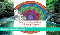 Online Kristin G. Hatch Mantra Mandalas Coloring Pages Vol. 5: Circles of Joy (Volume 5) Full Book
