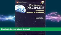 Hardcover 21st Century Discipline : Teaching Students Responsibility and Self-Management Full
