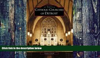 Best Price Catholic  Churches  of  Detroit   (MI)  (Images  of  America) Roman  Godzak On Audio